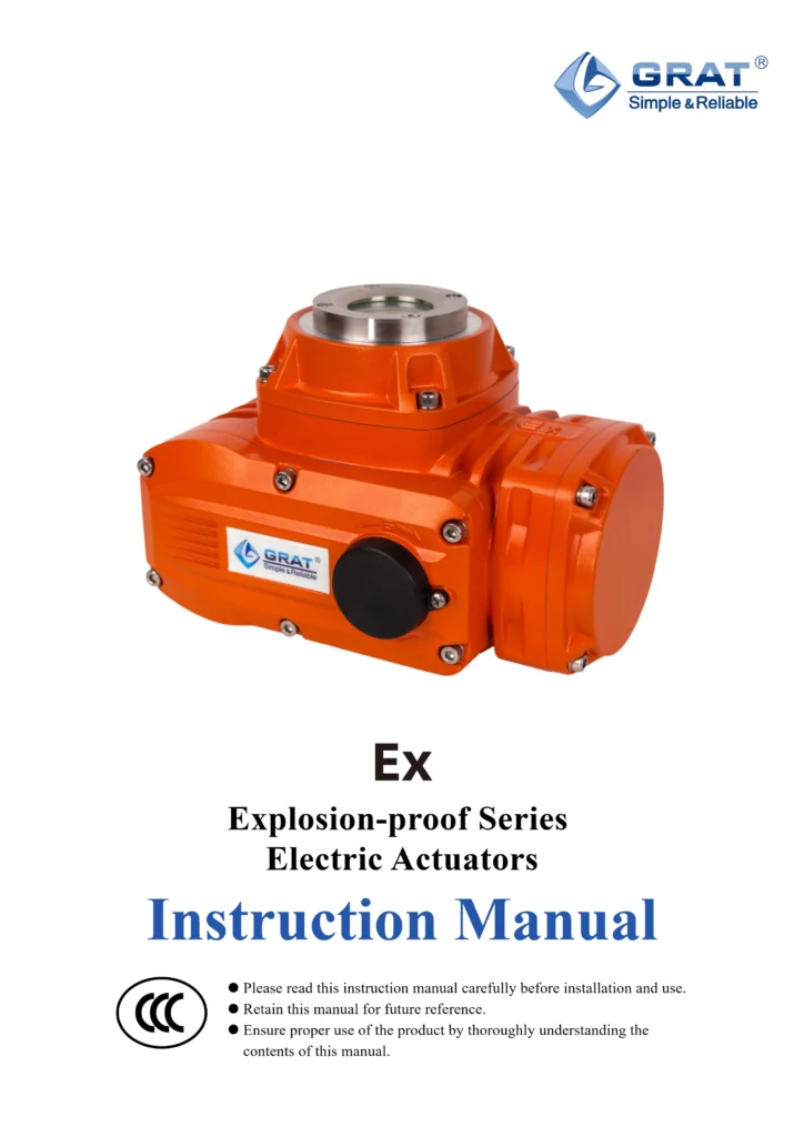EX Explosion proof Series Electric Actuators Instruction Manual